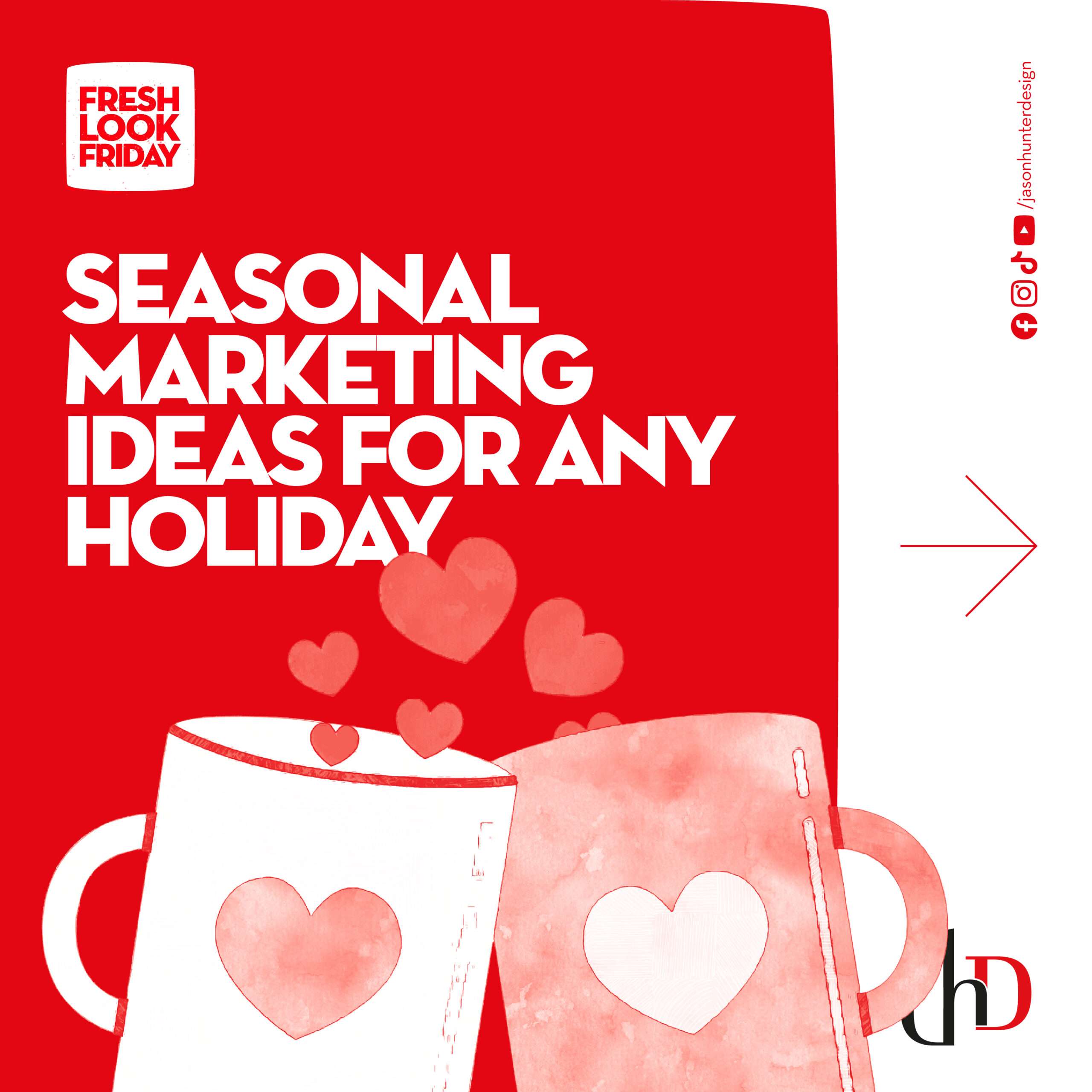 Seasonal Marketing Ideas For Any Holiday