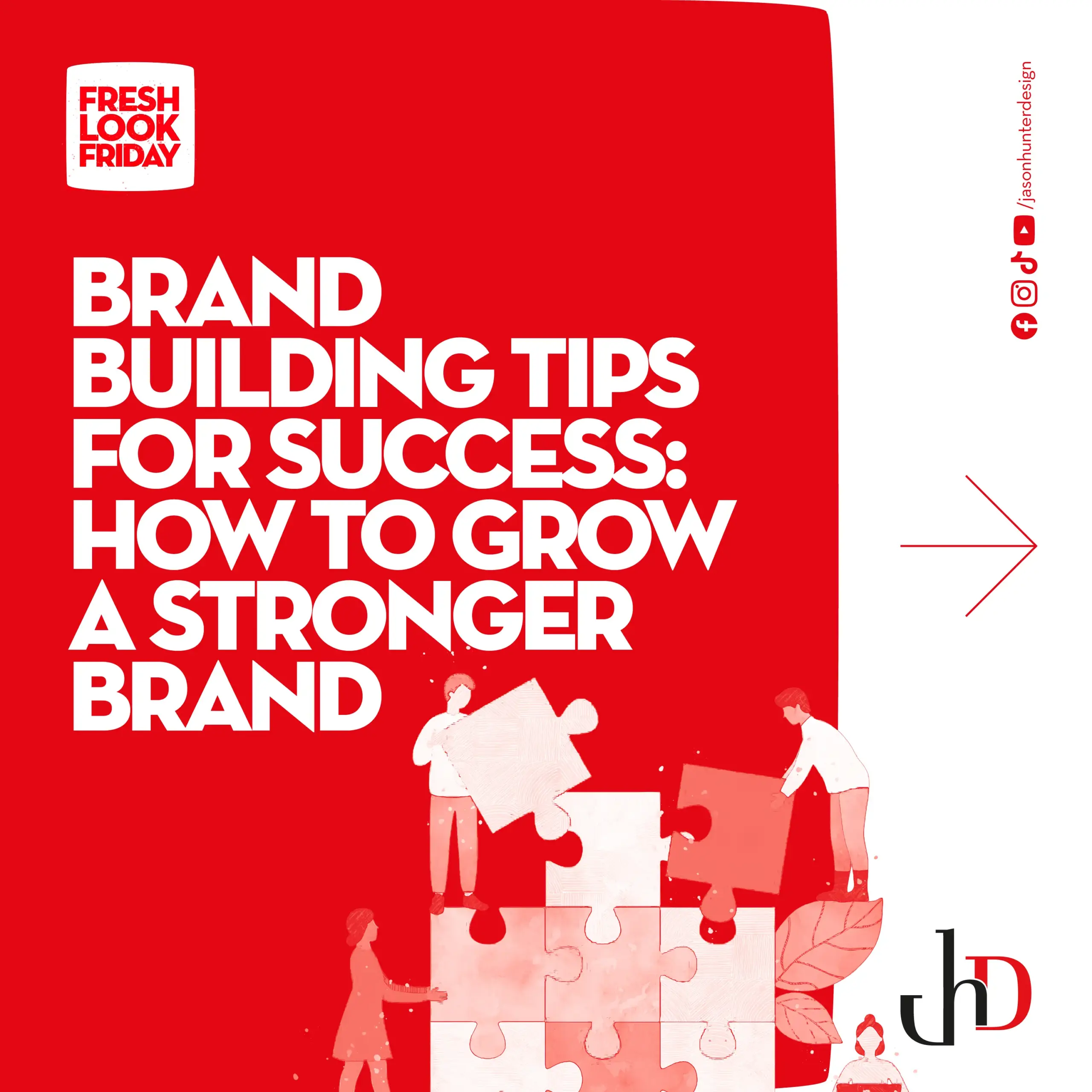 Brand Building Tips for Success: How to Grow a Stronger Brand