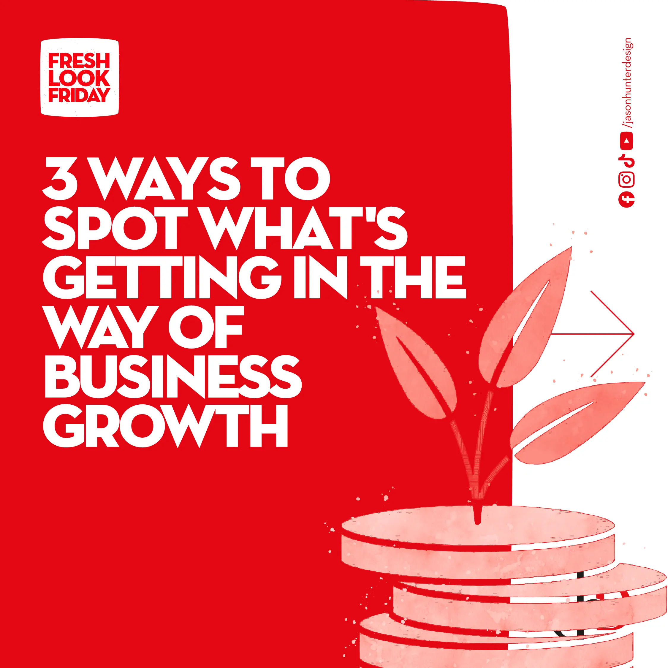 3 Ways to Spot What’s Getting in the Way of Business Growth